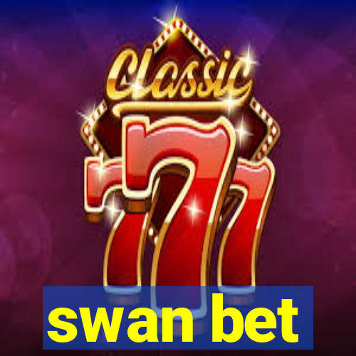 swan bet