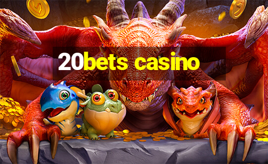 20bets casino