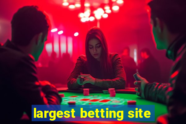 largest betting site