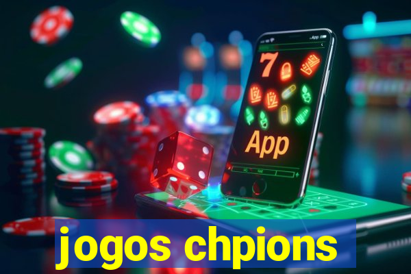 jogos chpions