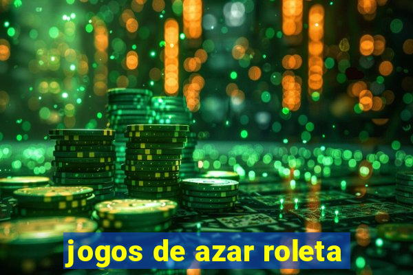 jogos de azar roleta