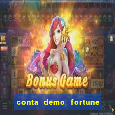 conta demo fortune tiger gratis