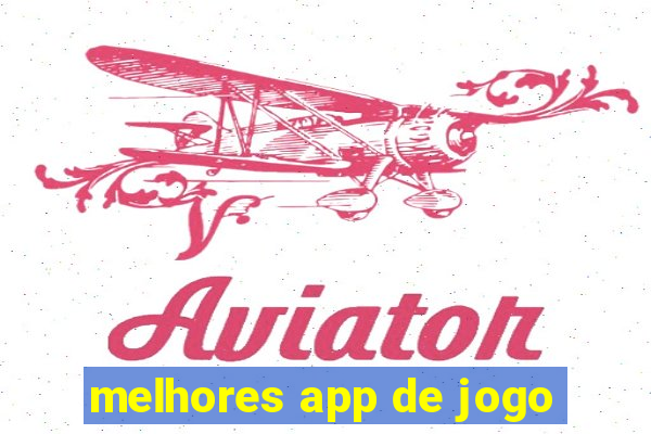 melhores app de jogo