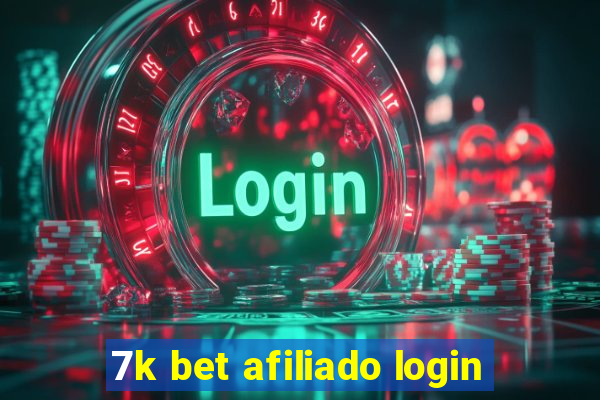 7k bet afiliado login