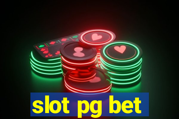 slot pg bet