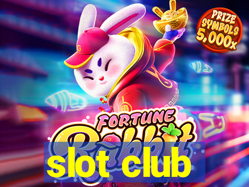 slot club