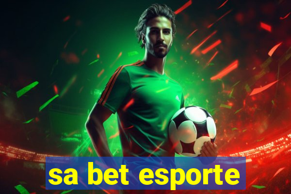 sa bet esporte