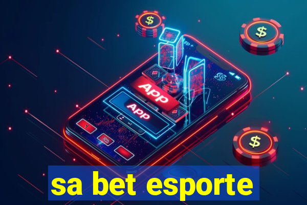 sa bet esporte