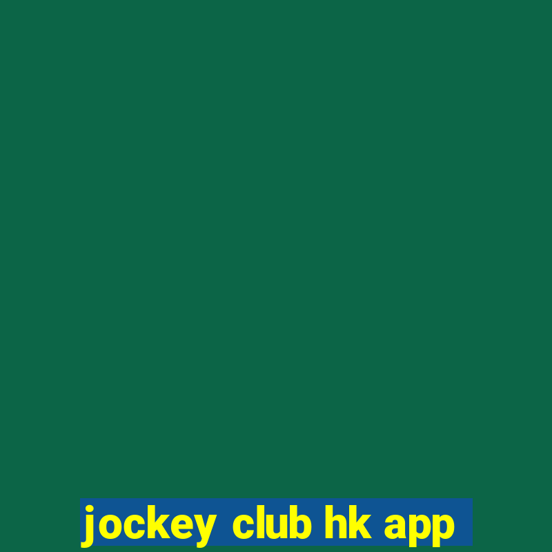 jockey club hk app