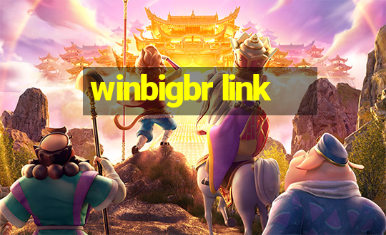 winbigbr link