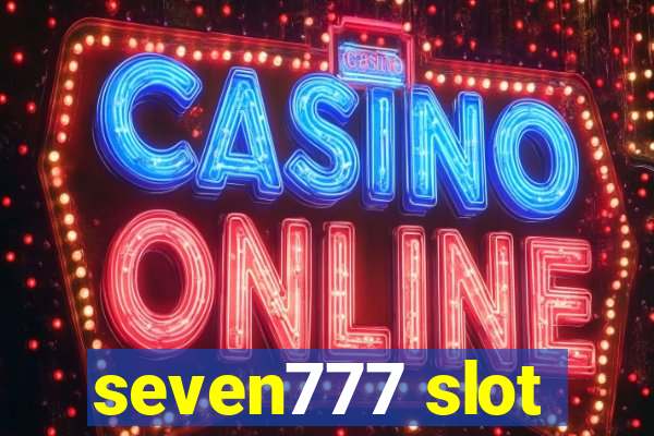 seven777 slot