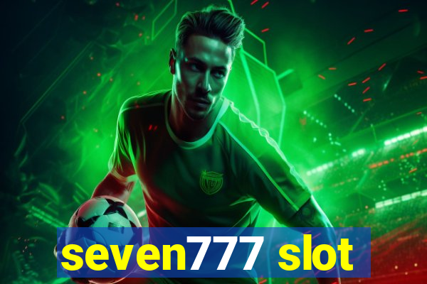 seven777 slot