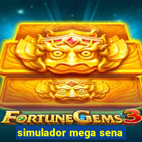 simulador mega sena