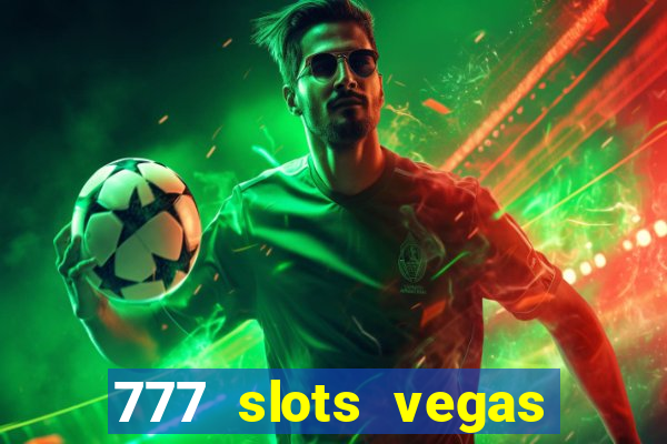 777 slots vegas casino slot