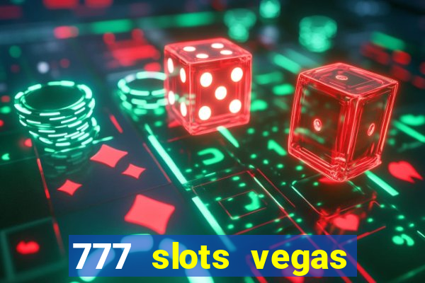 777 slots vegas casino slot