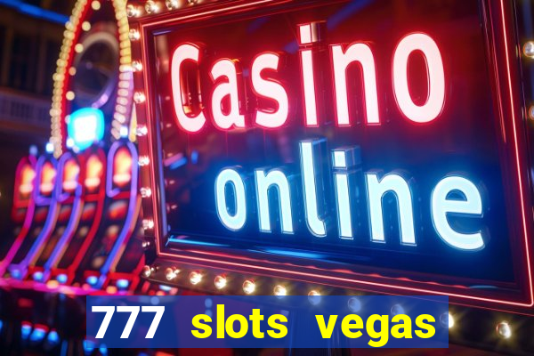 777 slots vegas casino slot