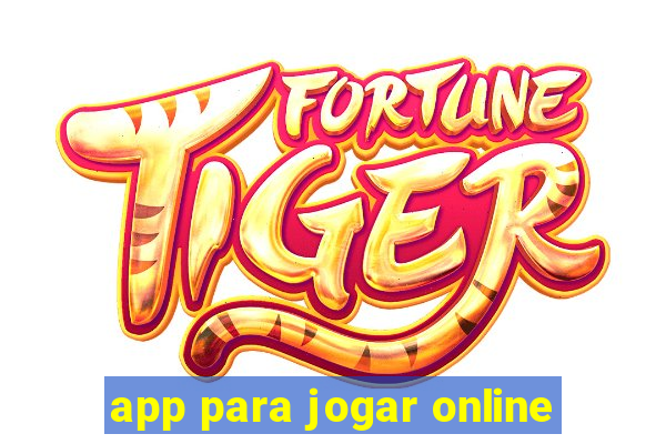 app para jogar online