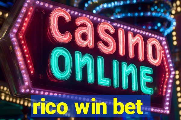 rico win bet