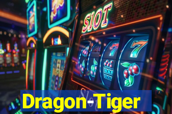 Dragon-Tiger