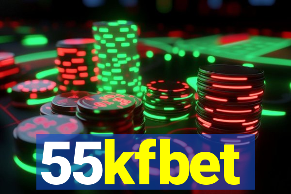 55kfbet