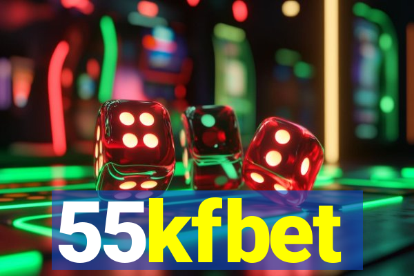 55kfbet