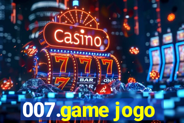 007.game jogo