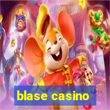 blase casino