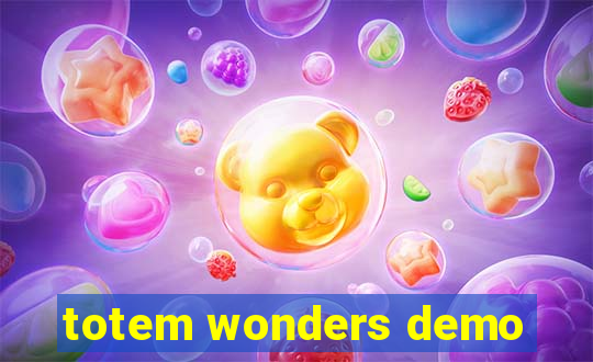 totem wonders demo