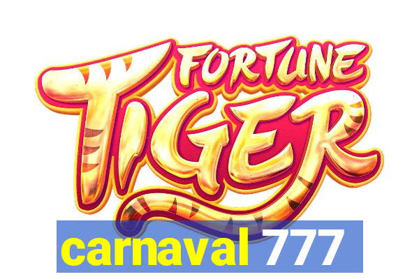 carnaval 777