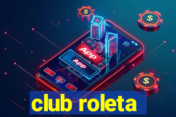 club roleta