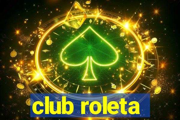 club roleta