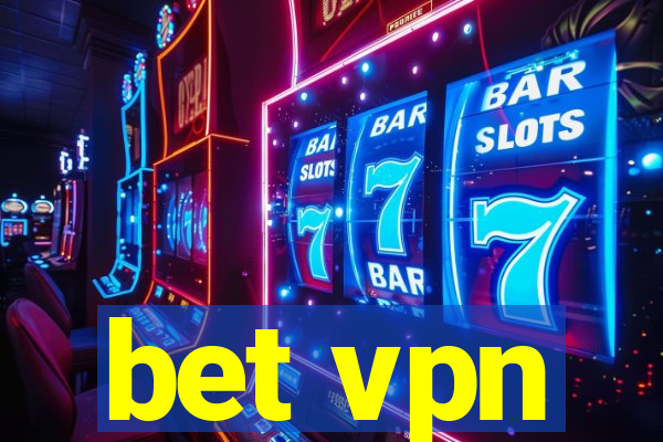 bet vpn