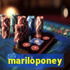 mariloponey