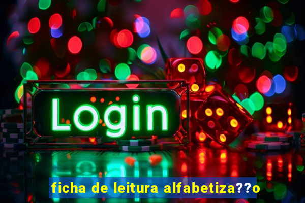 ficha de leitura alfabetiza??o