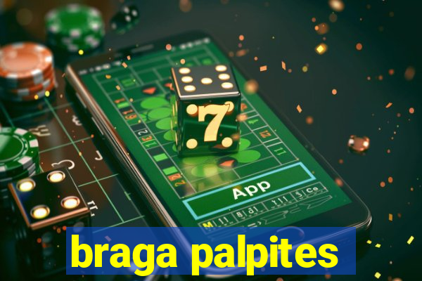 braga palpites