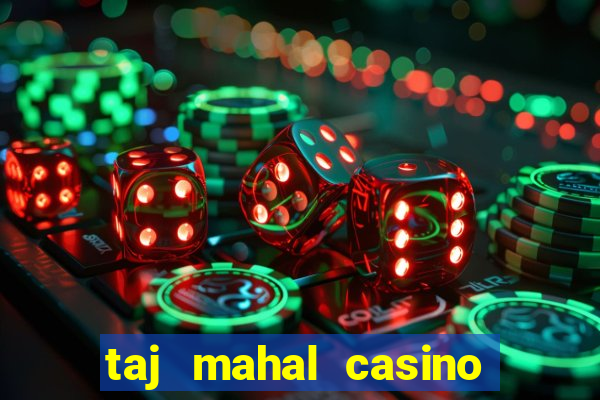 taj mahal casino new jersey