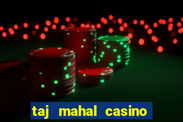 taj mahal casino new jersey