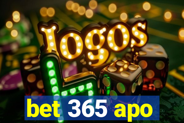 bet 365 apo