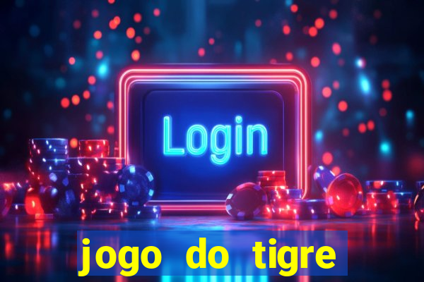 jogo do tigre plataforma de 5 reais