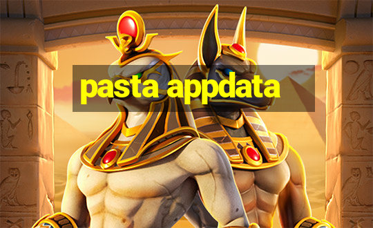 pasta appdata