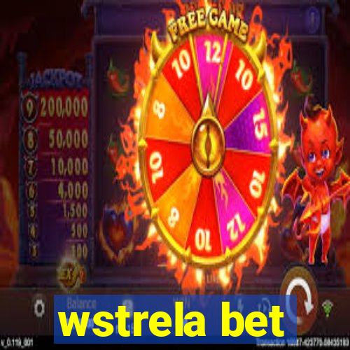 wstrela bet