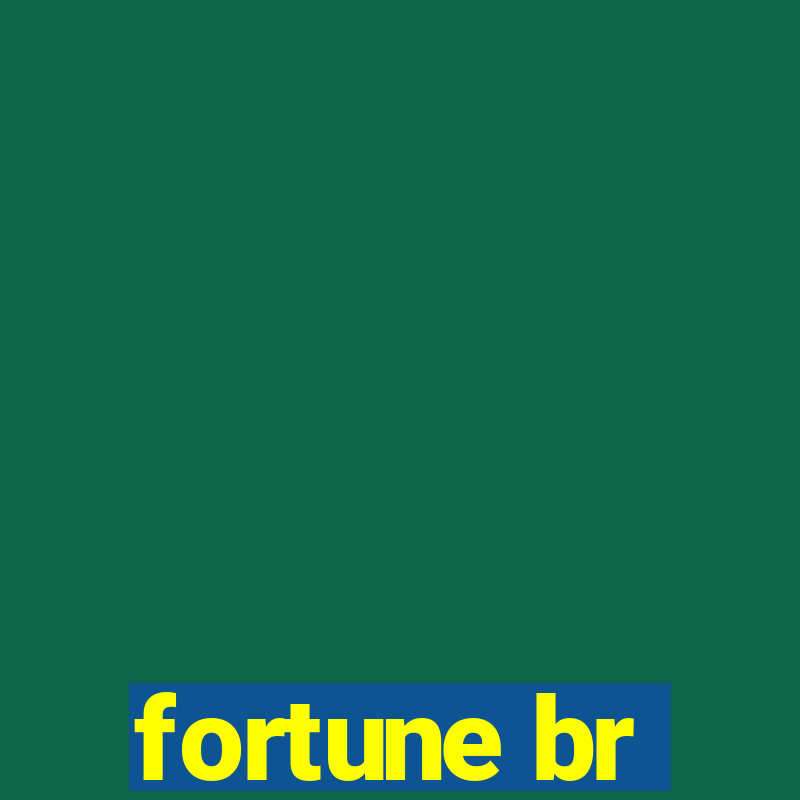 fortune br