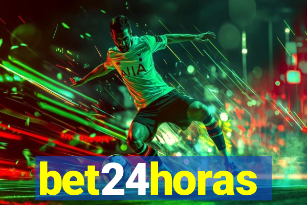 bet24horas