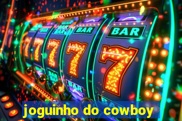 joguinho do cowboy