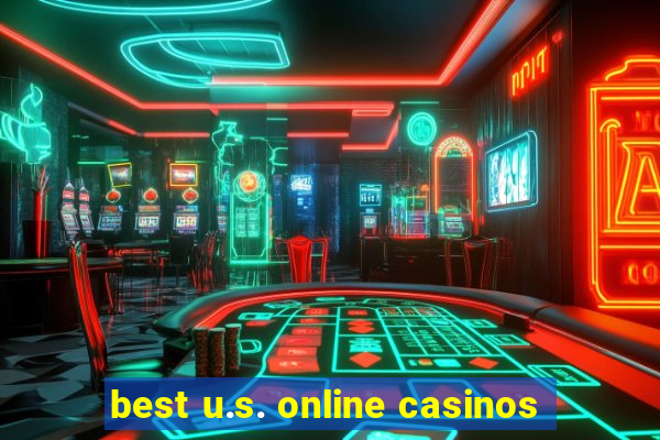 best u.s. online casinos