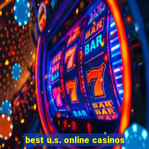 best u.s. online casinos