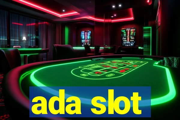 ada slot