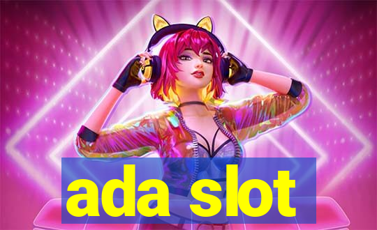 ada slot