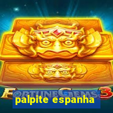 palpite espanha