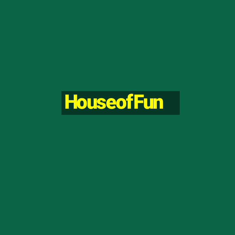 HouseofFun